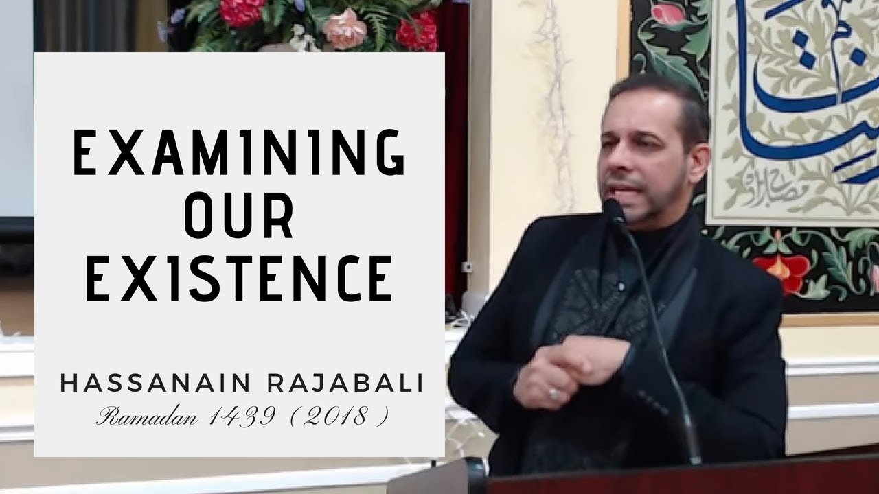 Why Do We Exist 1 12 Ramadan 1439 2018 Al Islam Why do we exist 1 12 ramadan 1439 2018 al islam